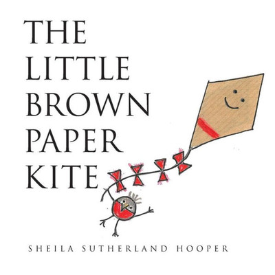 The Little Brown Paper Kite