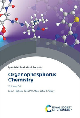 Organophosphorus Chemistry: Volume 50