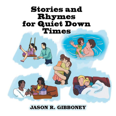 Stories And Rhymes For Quiet Down Times