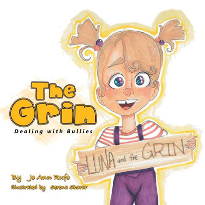 The Grin : Dealing With Bullies