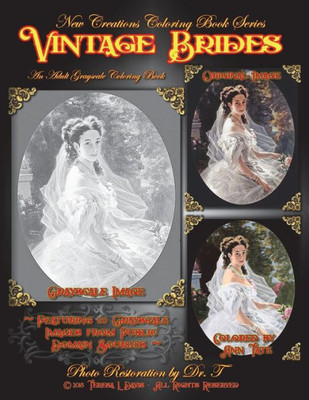 New Creations Coloring Book Series : Vintage Brides
