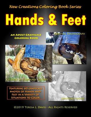 New Creations Coloring Book Series : Hands And Feet