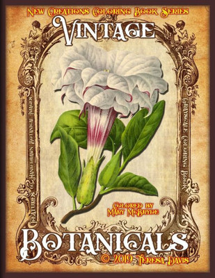 New Creations Coloring Book Series : Vintage Botanicals