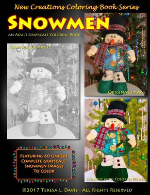 New Creations Coloring Book Series : Snowmen