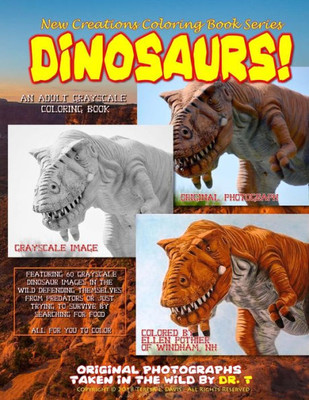 New Creations Coloring Book Series : Dinosaurs!