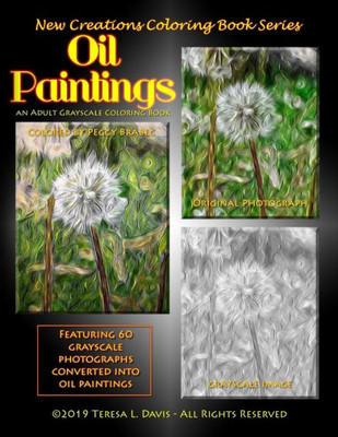 New Creations Coloring Book Series : Oil Paintings