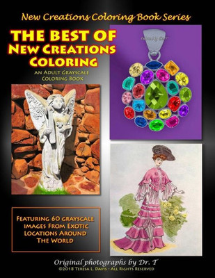 New Creations Coloring Book Series : The Best Of New Creations Coloring