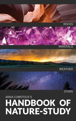 The Handbook Of Nature Study In Color - Earth And Sky