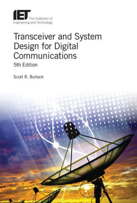 Transceiver And System Design For Digital Communications