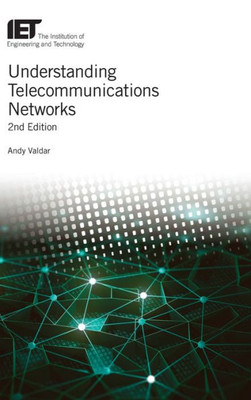 Understanding Telecommunications Networks