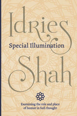 Special Illumination (Pocket Edition) : The Sufi Use Of Humor