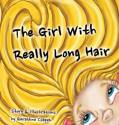 The Girl With Really Long Hair