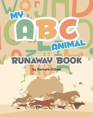 My Abc Animal Runaway Book