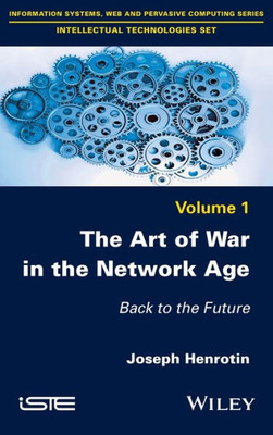 The Art Of War In The Network Age : Back To The Future