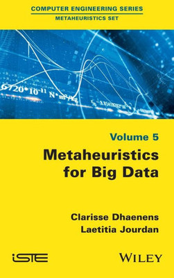 Metaheuristics For Big Data