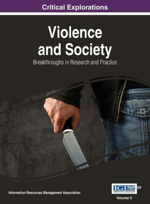 Violence And Society : Breakthroughs In Research And Practice, Vol 2