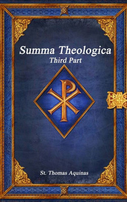 Summa Theologica: Third Part