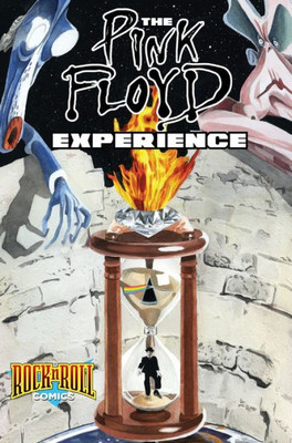 Rock And Roll Comics : The Pink Floyd Experience