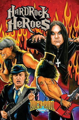 Rock And Roll Comics : Hard Rock Heroes