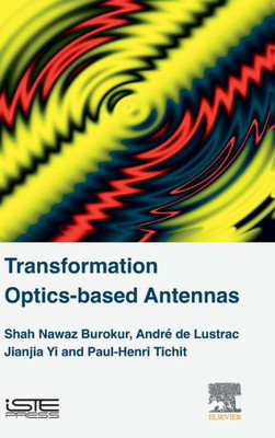 Transformation Optics-Based Antennas