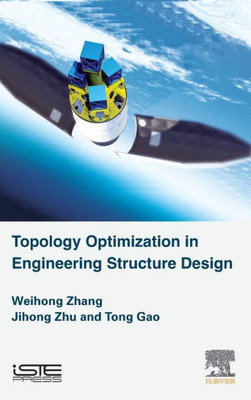 Topology Optimization In Engineering Structure Design