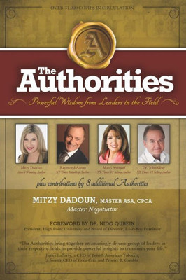 The Authorities - Mitzy Dadoun : Powerful Wisdom From Leaders In The Field