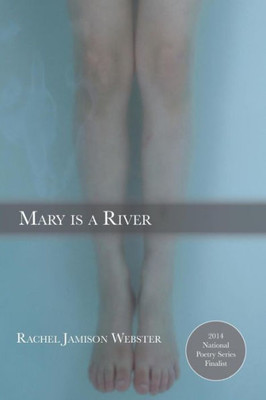 Mary Is A River
