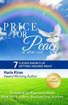 Price For Peace : 7 Clever Know'S Of Getting Insured Right