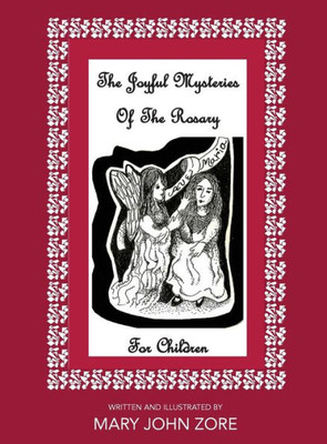 The Joyful Mysteries Of The Rosary For Children
