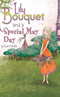 Lily Bouquet And A Special May Day