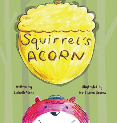 Squirrel'S Acorn