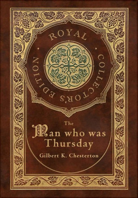 The Man Who Was Thursday (Royal Collector'S Edition) (Case Laminate Hardcover With Jacket)