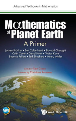 Mathematics Of Planet Earth : A Primer