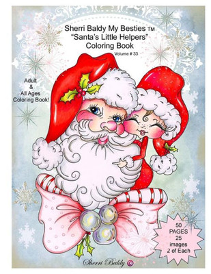 Sherri Baldy My Besties Santa'S Little Helpers Coloring Book