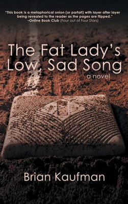 The Fat Lady'S Low, Sad Song