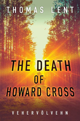 The Death Of Howard Cross