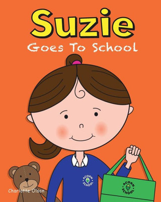 Suzie Goes To School