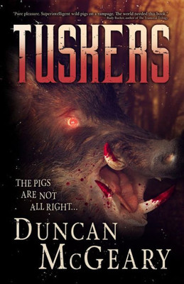 Tuskers : Wild Pig Apocalypse