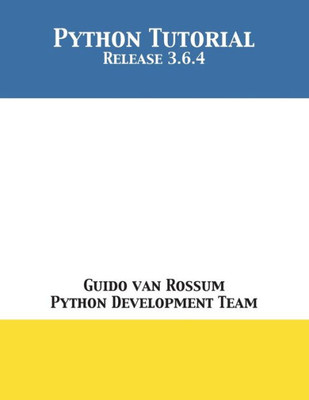 Python Tutorial : Release 3.6.4