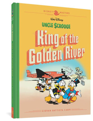 Uncle $Crooge : King Of The Golden River