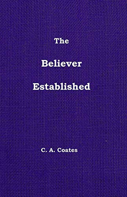 The Believer Established