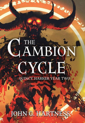 The Cambion Cycle : Quincy Harker Year Two