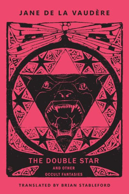 The Double Star : And Other Occult Fantasies