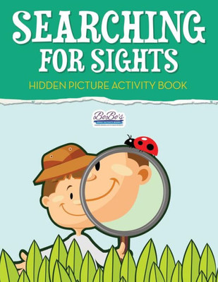 Searching For Sights : Hidden Picture Activity Book