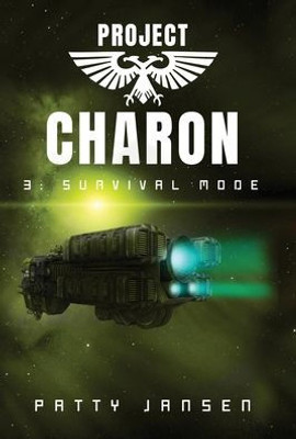 Project Charon 3 : Survival Mode