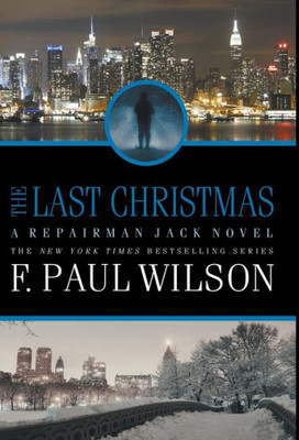 The Last Christmas : A Repairman Jack Novel