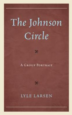 The Johnson Circle : A Group Portrait
