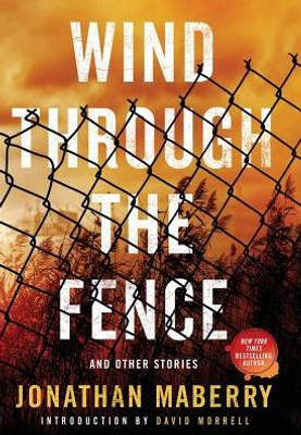 Wind Through The Fence : And Other Stories