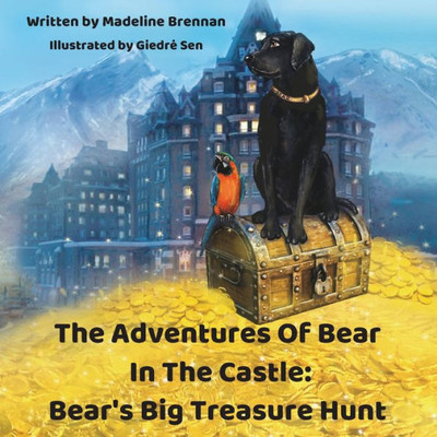 The Adventures Of Bear In The Castle : : Bear'S Big Treasure Hunt