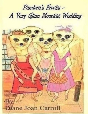 Pandora'S Frocks : - A Very Glam Meerkat Wedding